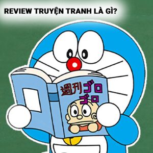 Review truyện tranh là gì_